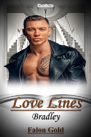 [West Virginia Bad Boys 02] • Love Lines · Bradley